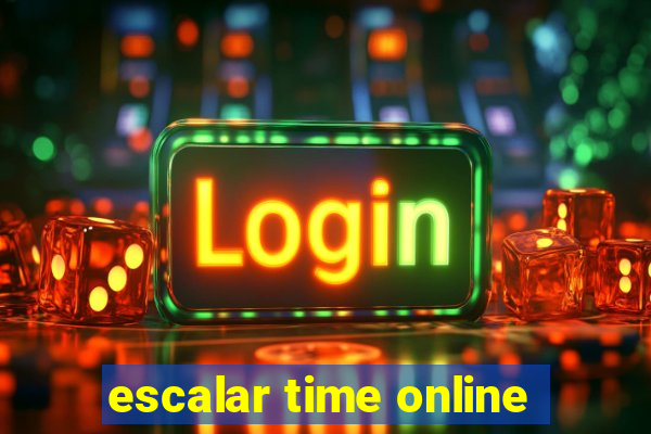 escalar time online